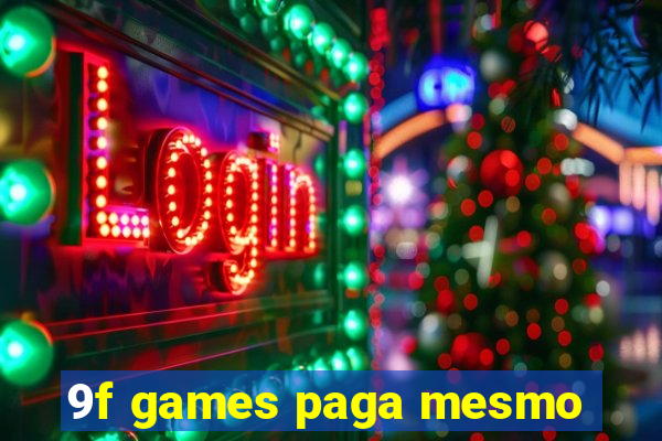 9f games paga mesmo